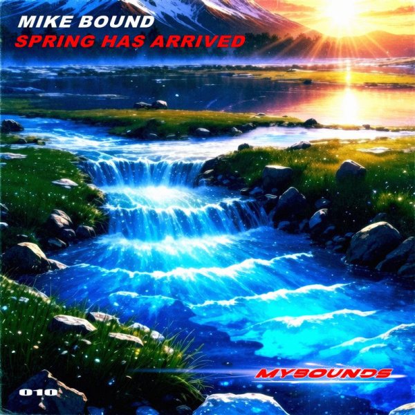 Mike Bound - Spring Has Arrived (Extended Mix)