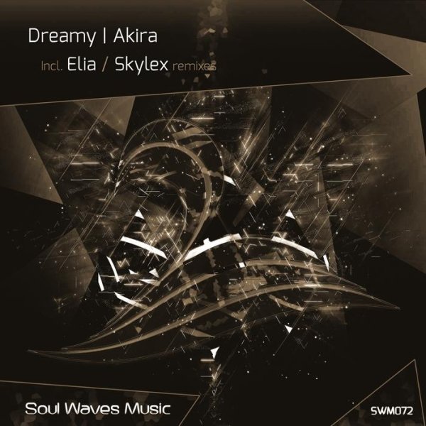 Dreamy - Akira (Skylex Remix)