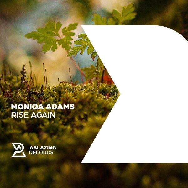 Moniqa Adams - Rise Again (Extended Mix)