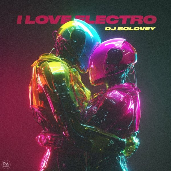 DJ Solovey - I Love Electro
