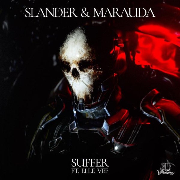 Slander - Suffer (feat. Elle Vee)