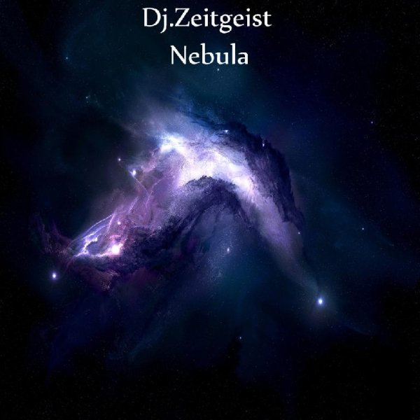 Dj.Zeitgeist - Nebula