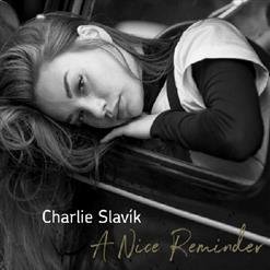 Charlie Slavik - 01. Highway Man