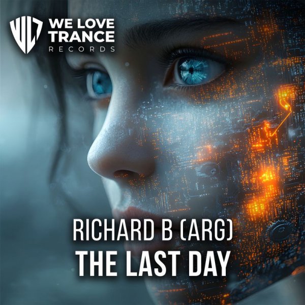 Richard B (ARG) - The Last Day (Extended Mix)