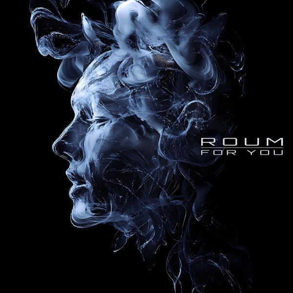 Roum - For You (Extended)