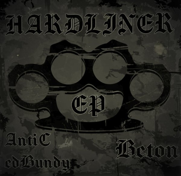 AntiC edBundy x Beton - Hardliner