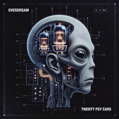 OVERDREAM - Twenty Psy Ears