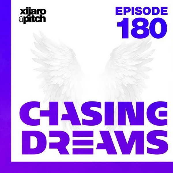 XiJaro &amp; Pitch pres - Chasing Dreams 180 (Euphoria Weekender Malta) (20/06/2025)