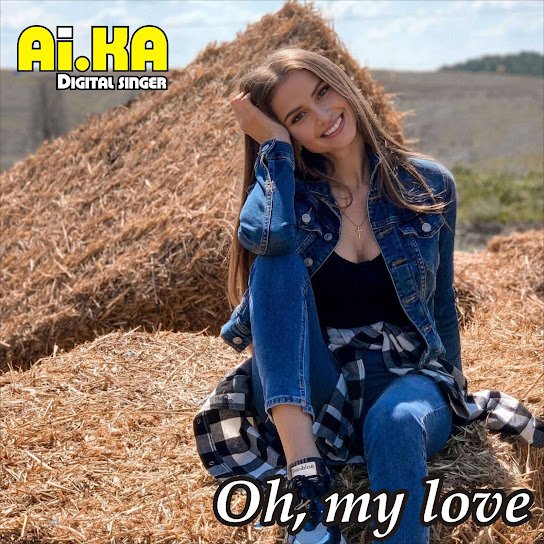 AI.KA Digital Singer - Oh, my love