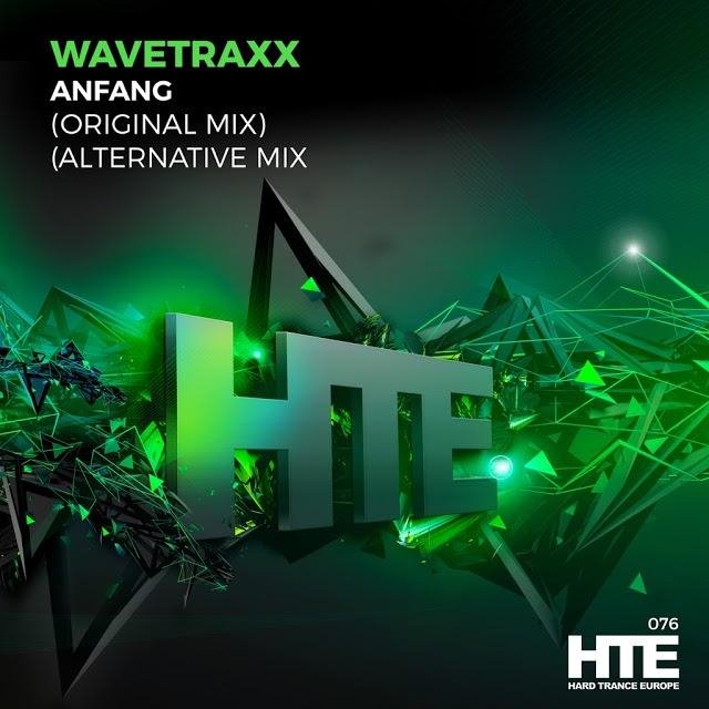 Wavetraxx - Anfang (Extended Mix)