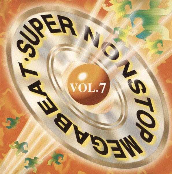 Various - Super Disco Megabeat Hits Nons Top Mix 2 Vol.7