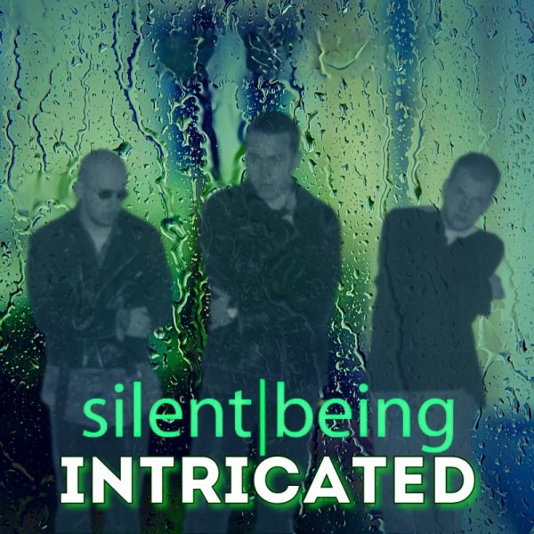 Intricated - Silent Face