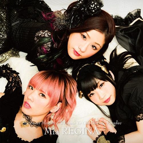 Mia REGINA - My Sweet Maiden
