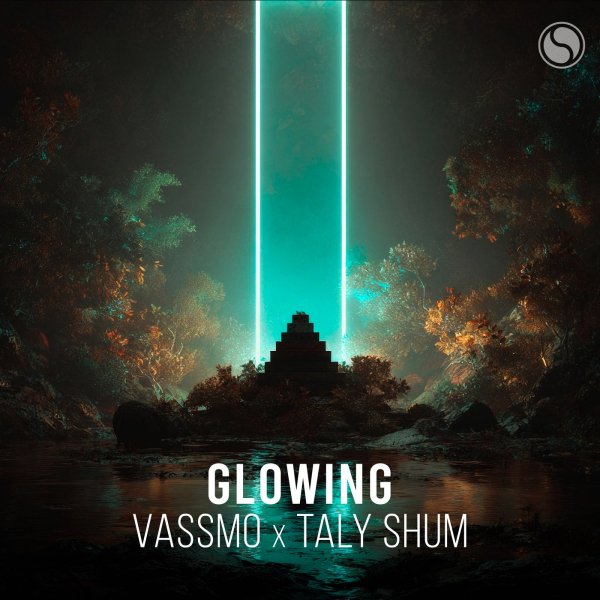 Vassmo, Taly Shum - Glowing  (Extended Mix)