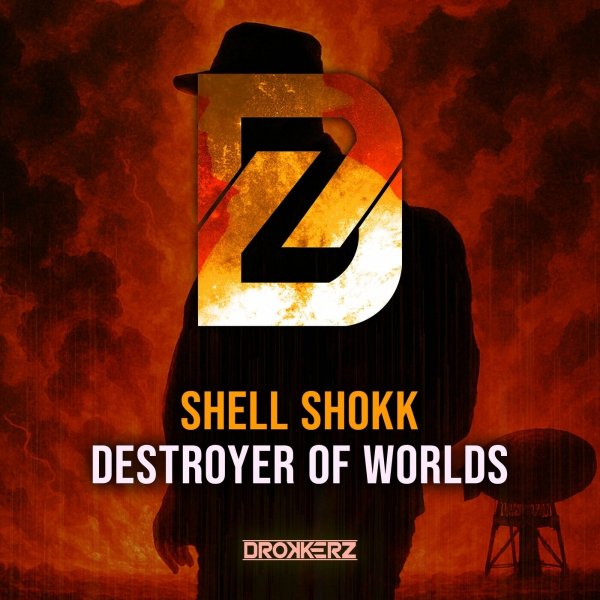 Shell Shokk - Destroyer Of Worlds (Extended Mix)