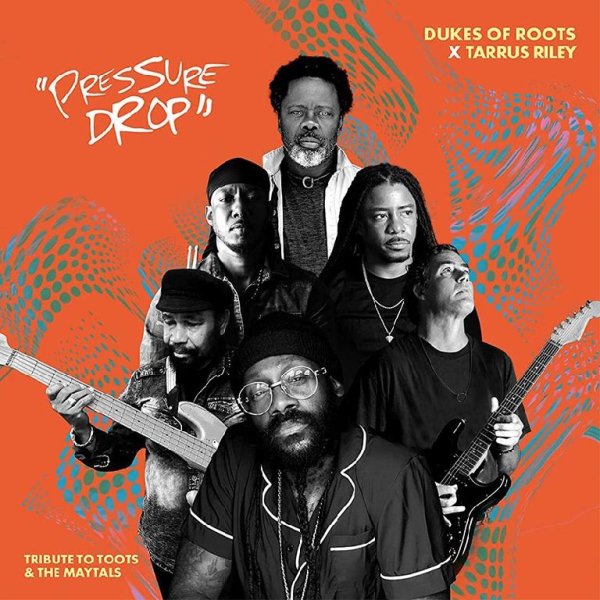 Dukes Of Roots &amp; Tarrus Riley - Pressure Drop