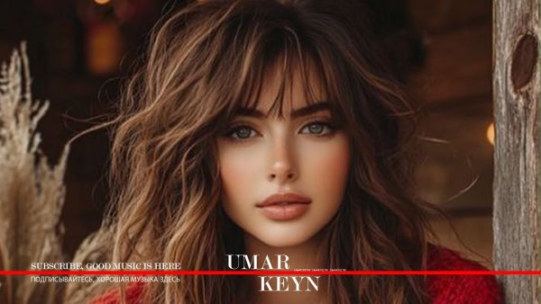 Umar Keyn - Сборник!