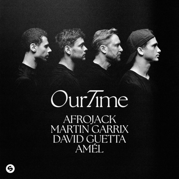 AFROJACK,Martin Garrix,David Guetta &amp; Amél - Our Time (Extended Mix)