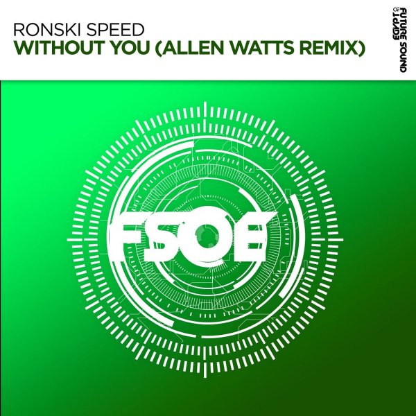 Ronski Speed - Without You (Allen Watts Dub Remix)