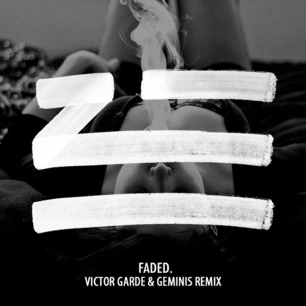 Zhu - Faded (Victor Garde &amp; Geminis Remix)