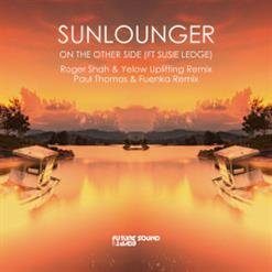 Sunlounger &amp; Susie Ledge - On The Other Side (Roger Shah &amp; Yelow Uplifting Extended Remix)