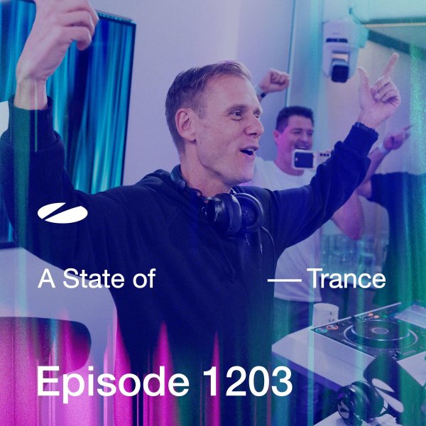 Armin van Buuren - A State Of Trance 1203