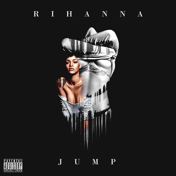 RIHANNA - Jump (Original Mix)
