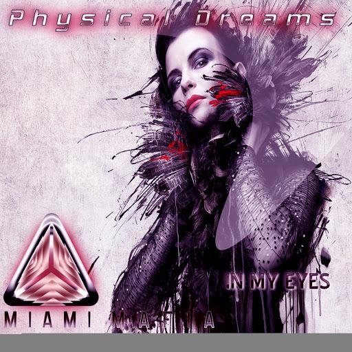 Physical Dreams - In My Eyes (Original Mix)