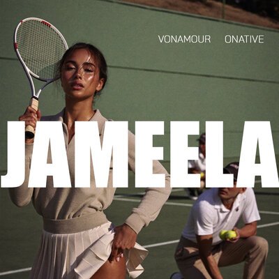 VONAMOUR, Onative - Jameela