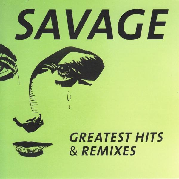 Savage - Greatest Hits &amp; Remixes (2CD) (Compilation, Re-Edition) (Italo-Disco)