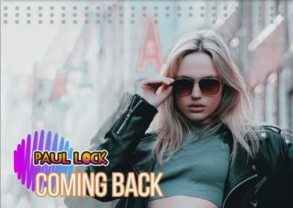 Paul Lock - Coming Back (Original Mix)