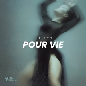 LIYNA - Pour Vie