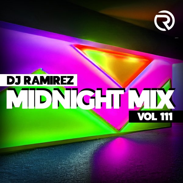 DJ Ramirez - Midnight Mix (Vol 111)