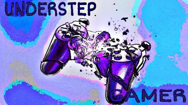 Understep - Gamer