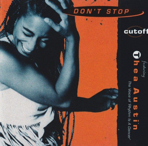 Cutoff &amp; Thea Austin - Don't Stоp