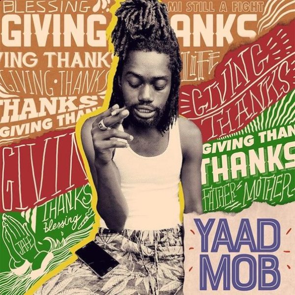 Yaad Mob - Giving Thanks