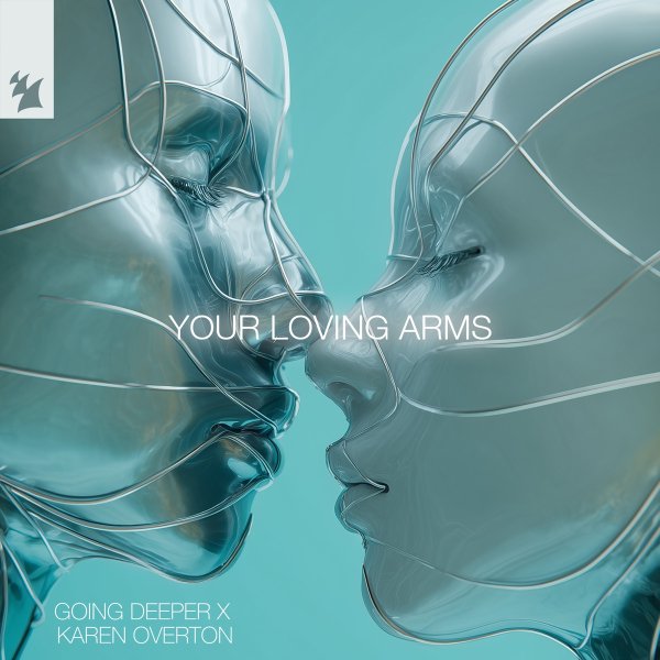 Going Deeper &amp; Karen Overton - Your Loving Arms (Extended Mix)
