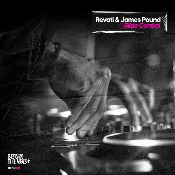 James Pound, Revati - Slide Control (Extended Mix)