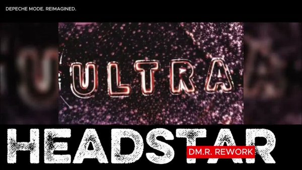 Depeche Mode. Reimagined. (DM.R.) - Depeche Mode - Headstar [2026 DM.R. FULL REWORK]