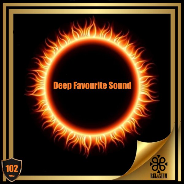 Relaxium - Deep Favourite Sound