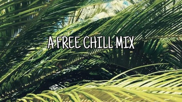 Fluidified - A Free Chill Mix