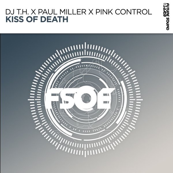 DJ T.H. x Paul Miller x Pink Control - Kiss Of Death