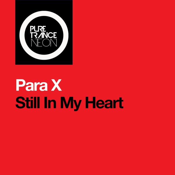 Para X - Still In My Heart (Extended Mix)