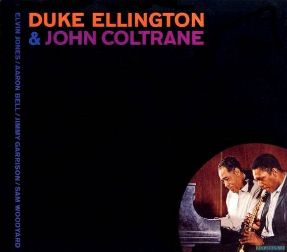 Duke Ellington &amp; John Coltrane - Big Nick