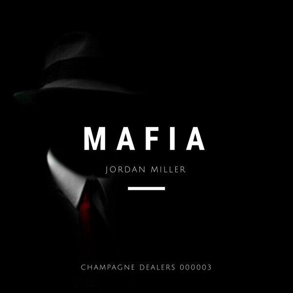 JORDAN MILLER - MAFIA