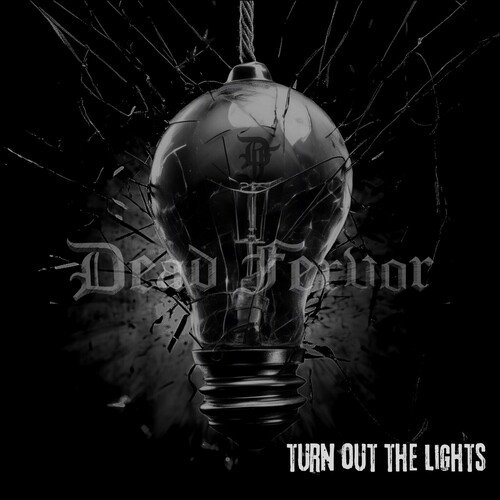 Dead Fervor - Ride or Die
