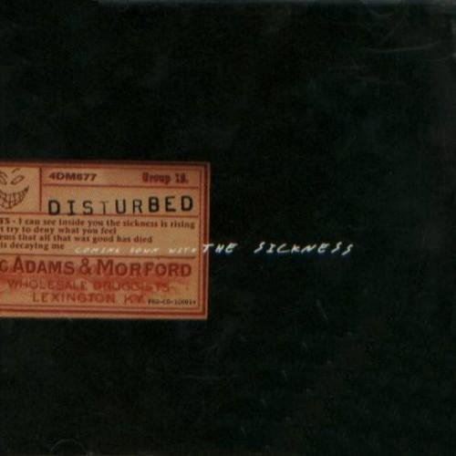 Disturbed - Down with the sickness (Album version)