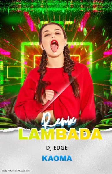 Kaoma - Lambada (DJ EDGE Remix)