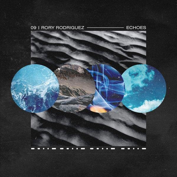 09 - Echoes (feat. Rory Rodriguez of Dayseeker)