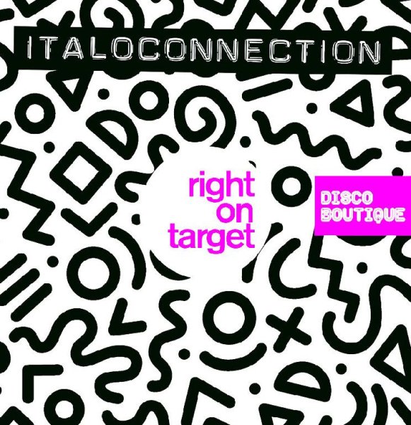 Italoconnection - Right On Target (Italoconnection remix Imstrumental)